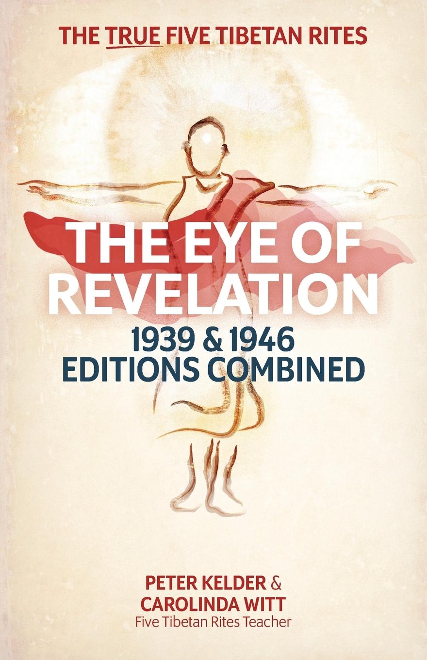 Kniha Eye of Revelation 1939 & 1946 Editions Combined Carolinda Witt