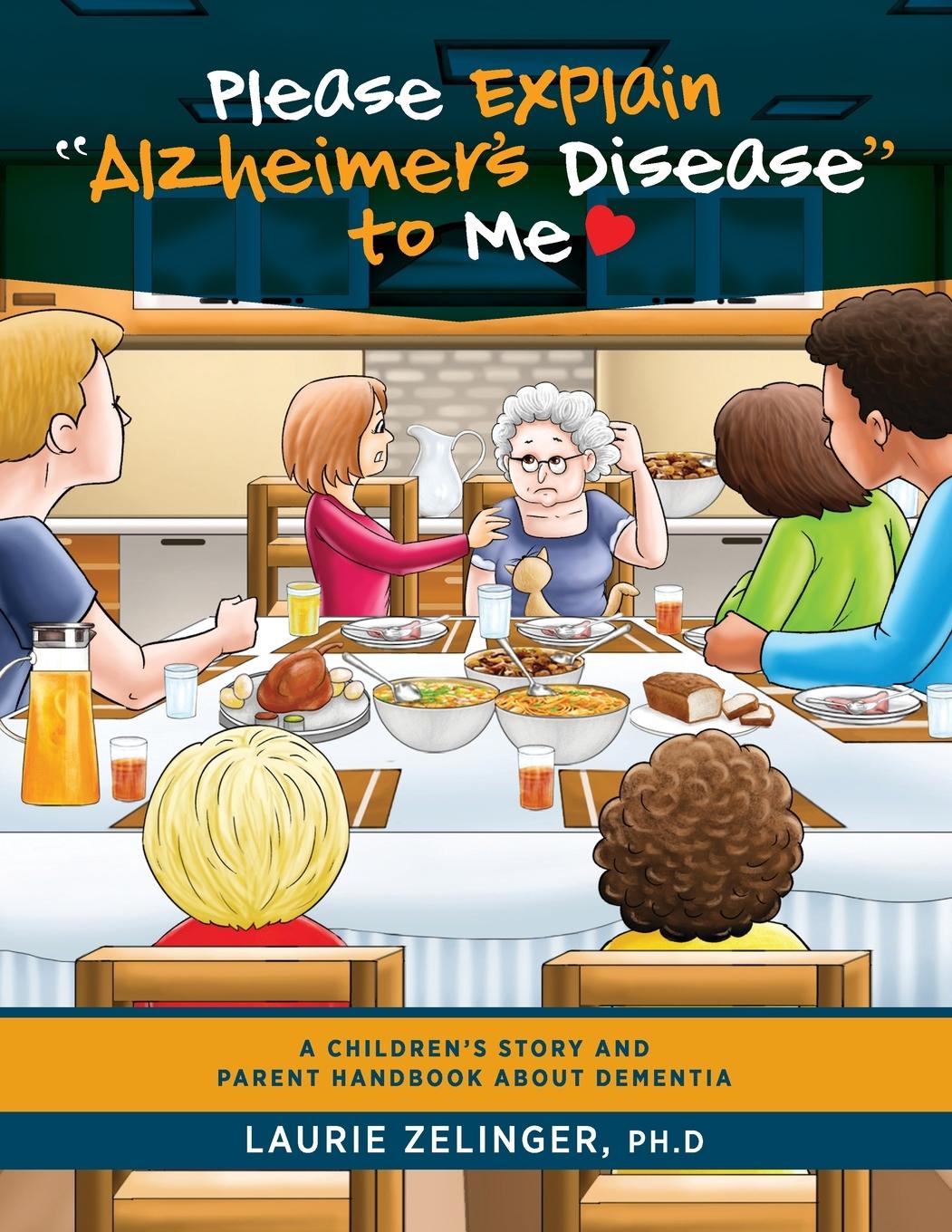 Книга Please Explain Alzheimer's Disease to Me 