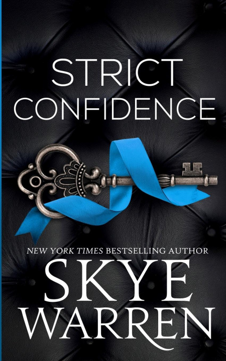 Book Strict Confidence Skye Warren