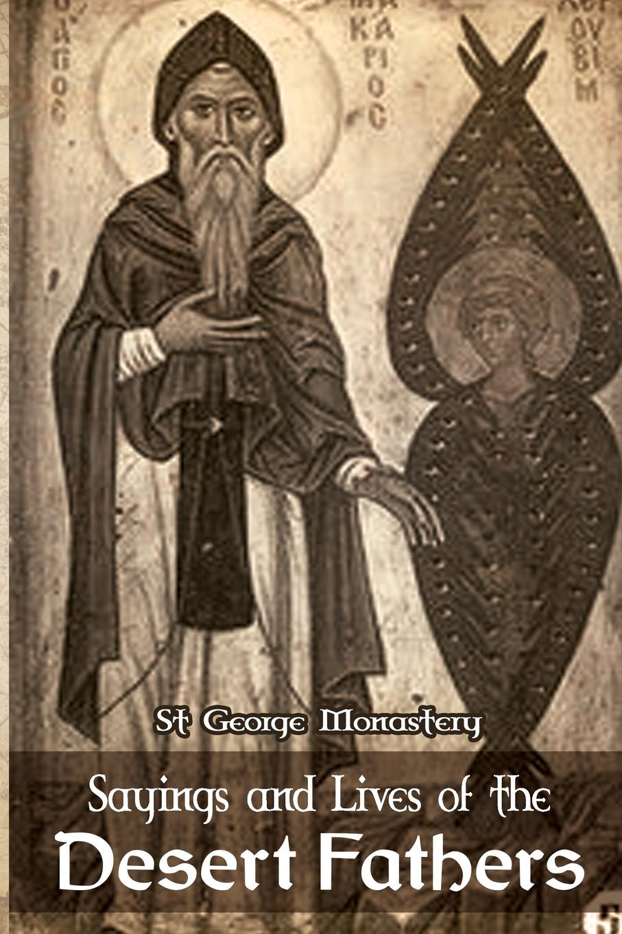 Carte Sayings and Lives of the Desert Fathers 