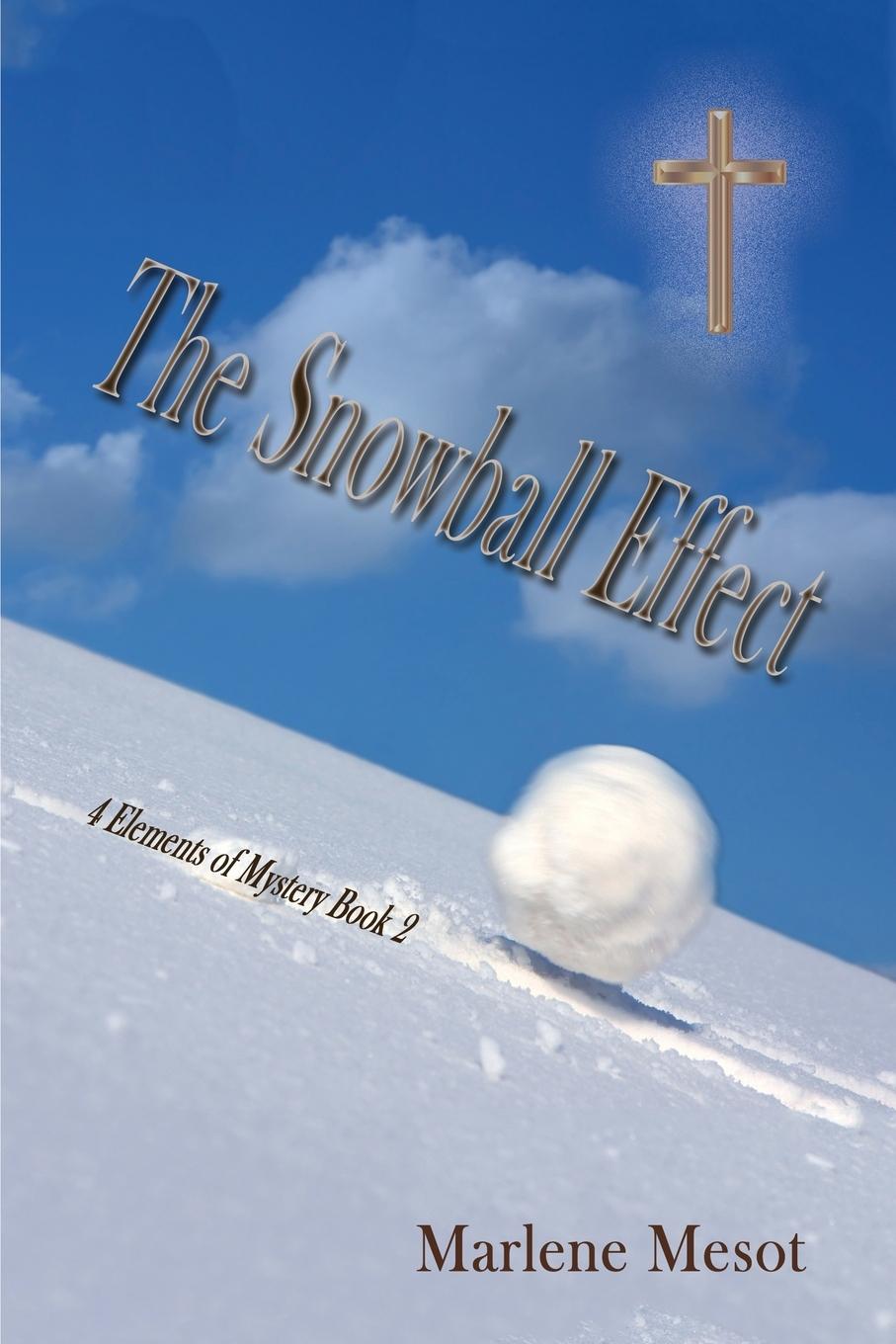 Kniha Snowball Effect Marlene Mesot