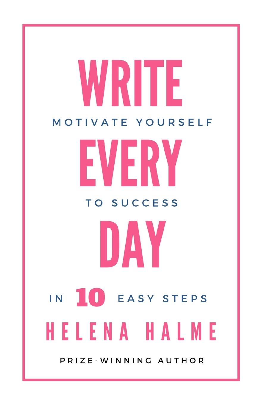 Knjiga Write Every Day Helena Halme