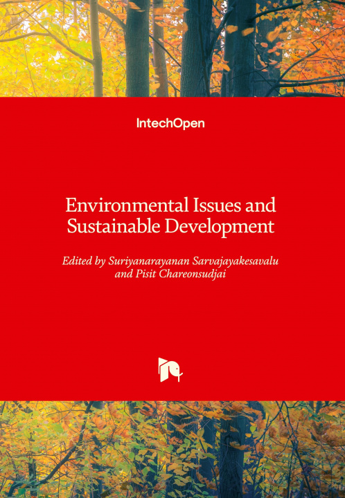 Knjiga Environmental Issues and Sustainable Development Pisit Chareonsudjai