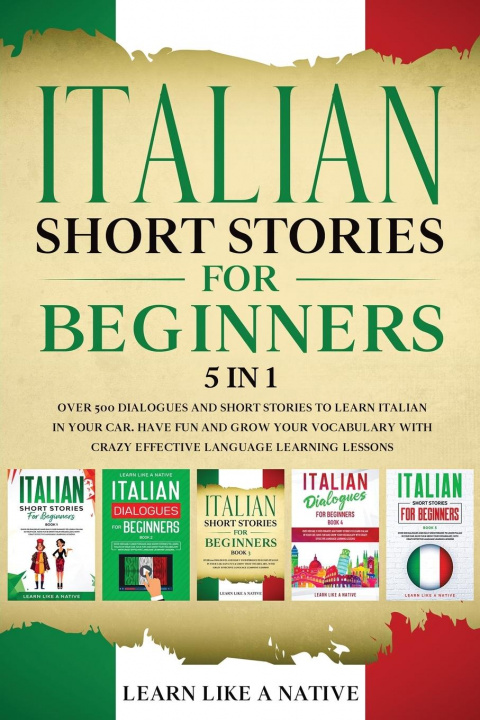 Carte Italian Short Stories for Beginners - 5 in 1 