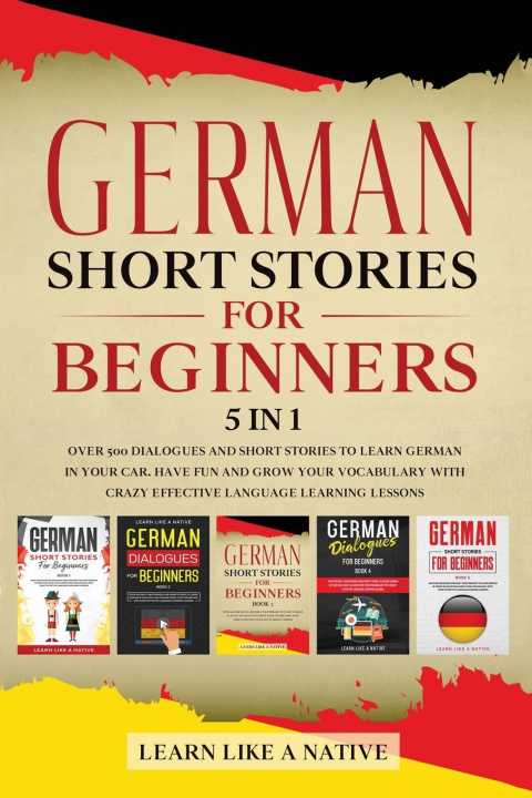 Kniha German Short Stories for Beginners - 5 in 1 