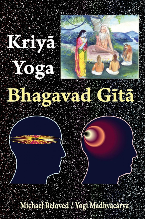 Kniha Kriya Yoga Bhagavad Gita 