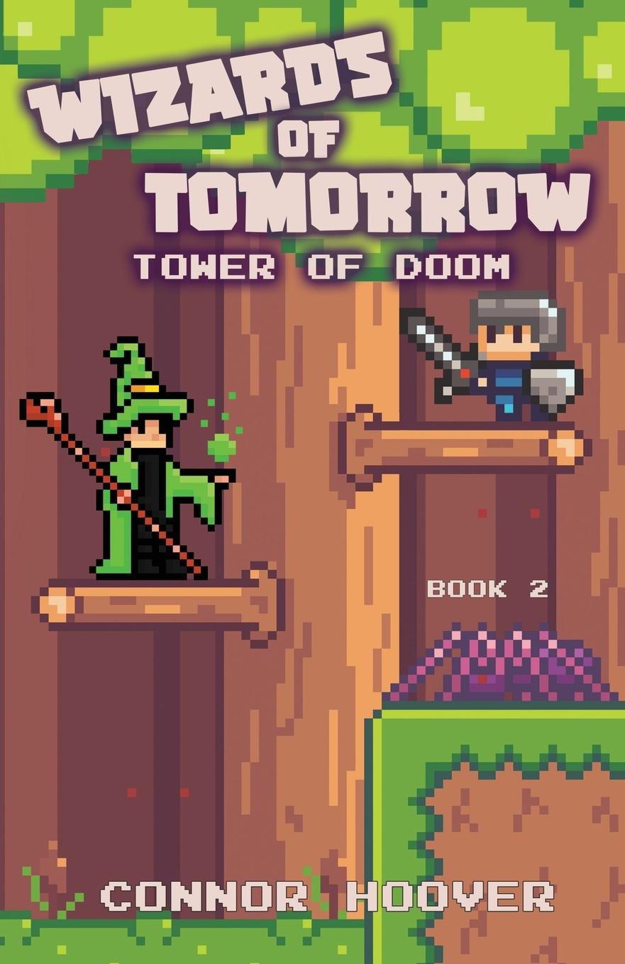 Libro Wizards of Tomorrow Connor Hoover