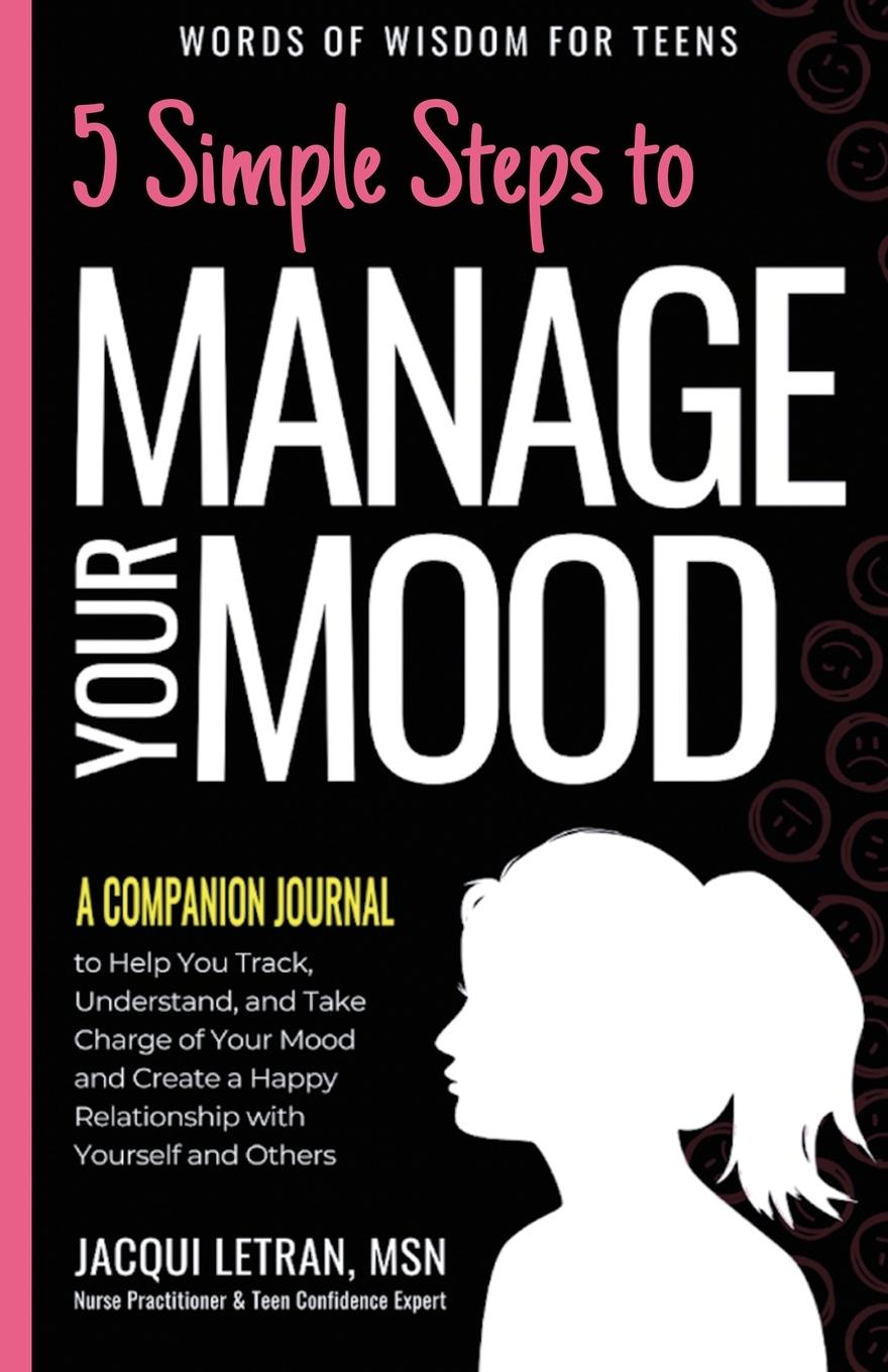 Könyv 5 Simple Steps to Manage Your Mood - A Companion Journal 
