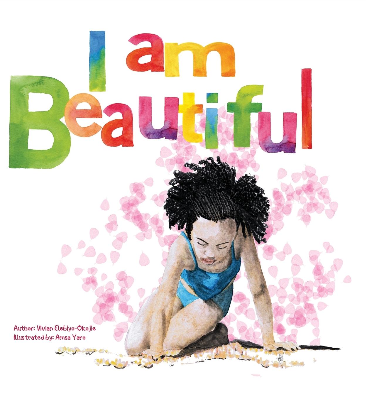 Knjiga I Am Beautiful Vivian Elebiyo-Okojie