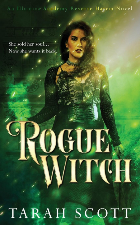 Knjiga Rogue Witch Tarah Scott