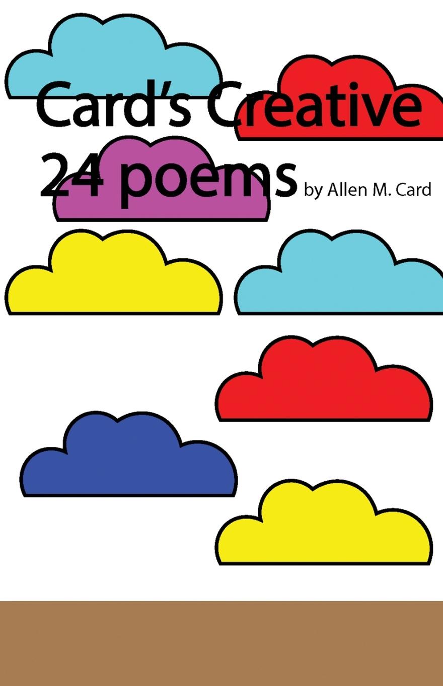 Knjiga Card's Creative 24 Poems Allen Card