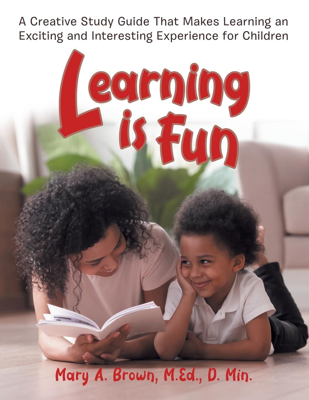 Kniha Learning Is Fun Mary Brown