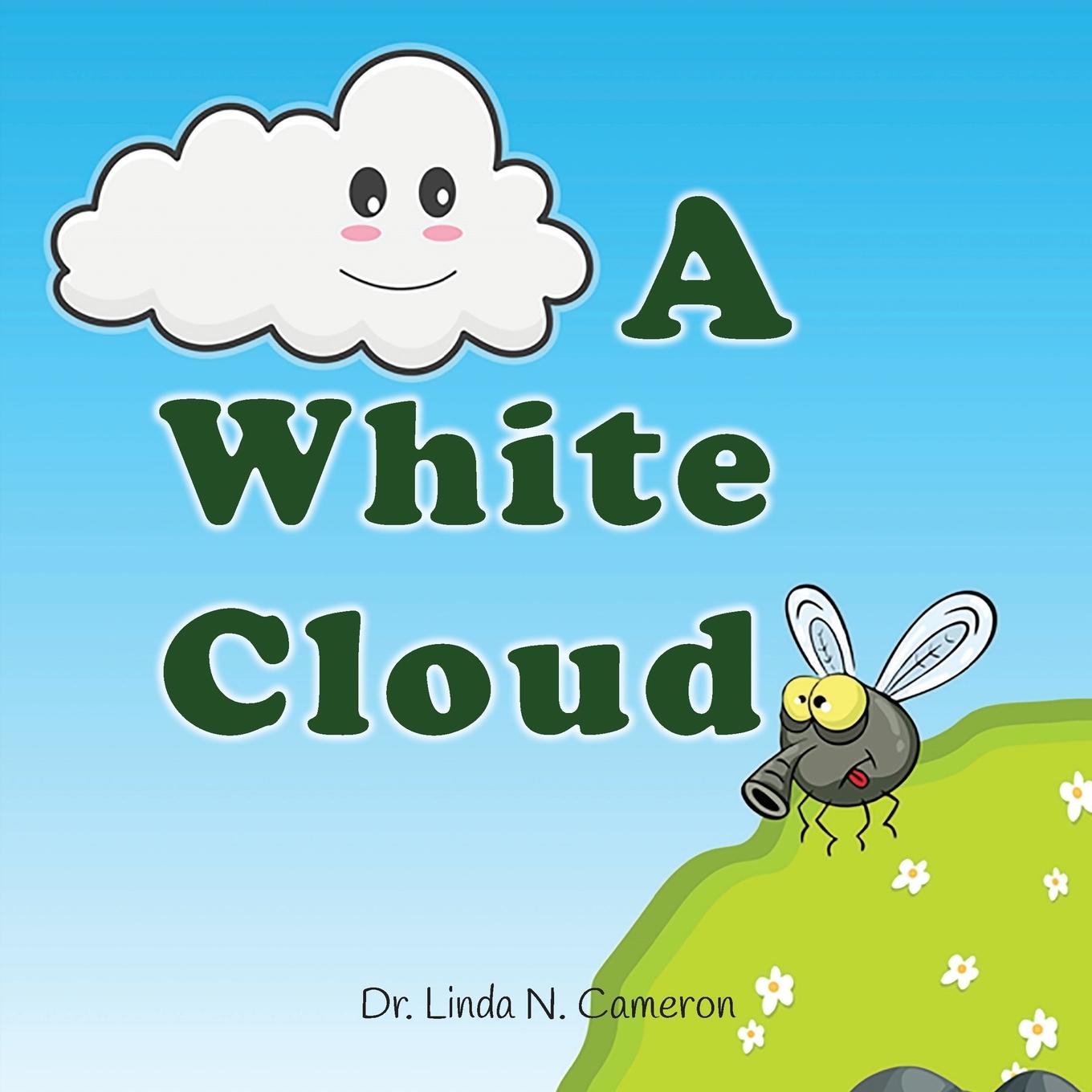 Knjiga White Cloud Dr. Linda N. Cameron