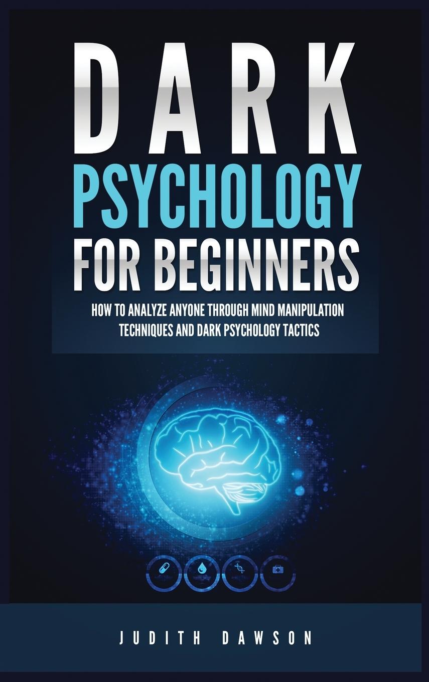 Book Dark Psychology for Beginners Judith Dawson