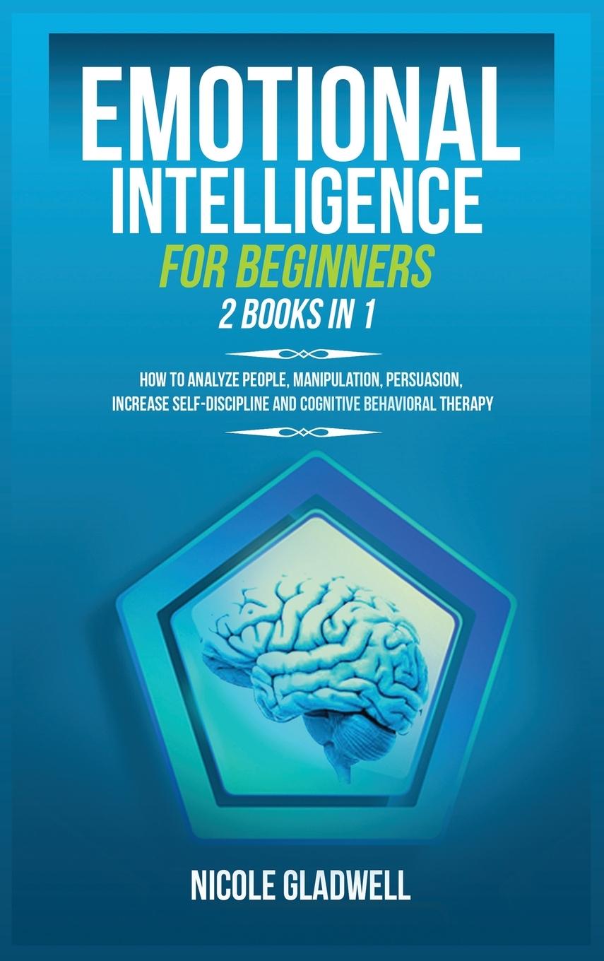 Knjiga Emotional Intelligence for Beginners Nicole Gladwell