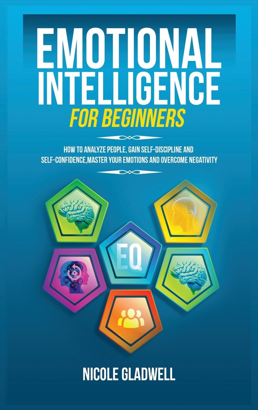 Knjiga Emotional Intelligence for Beginners Nicole Gladwell