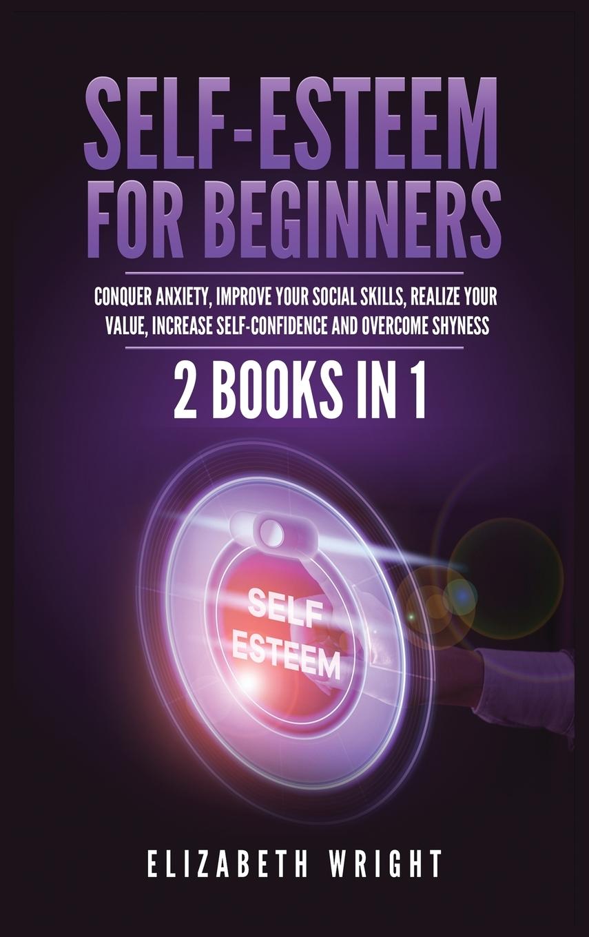 Knjiga Self-Esteem for Beginners Elizabeth Wright