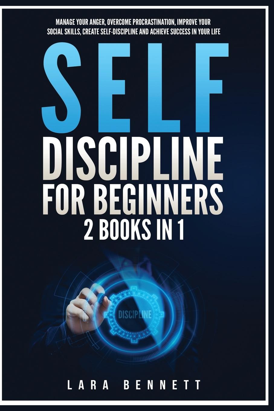 Knjiga Self-Discipline for Beginners Lara Bennett