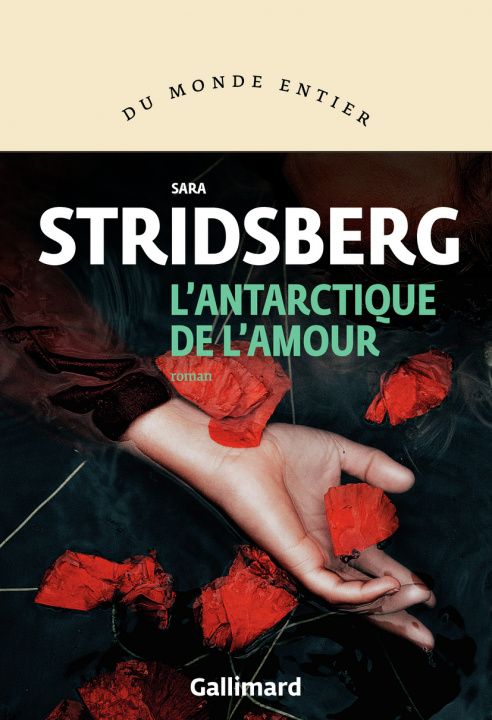 Buch L'Antarctique de l'amour SARA STRIDSBERG