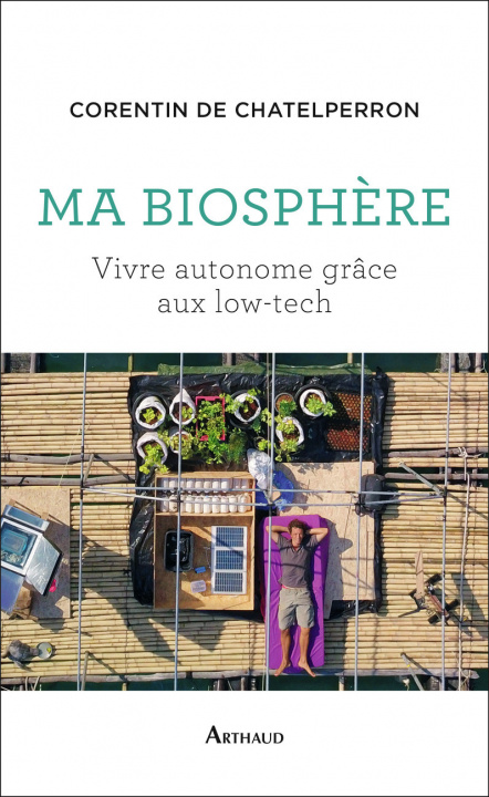 Knjiga Ma biosphère De Chatelperron Corentin