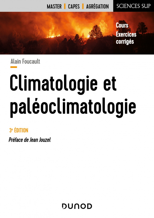 Kniha Climatologie et paléoclimatologie - 3e éd. Alain Foucault