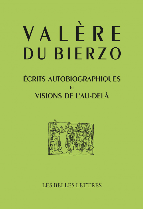 Carte Écrits autobiographiques et Visions de l’au-delà Valère du Bierzo