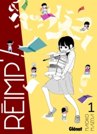 Knjiga Réimp' ! - Tome 01 Naoko Matsuda
