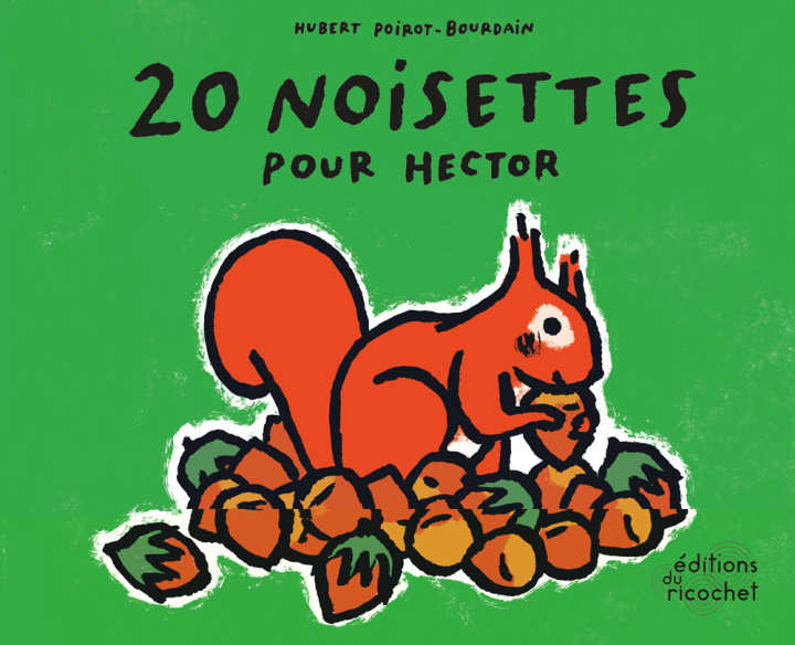 Knjiga 20 NOISETTES POUR HECTOR 