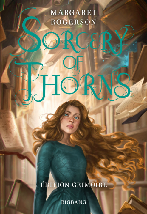 Carte Sorcery of Thorns (édition Grimoire) Margaret Rogerson