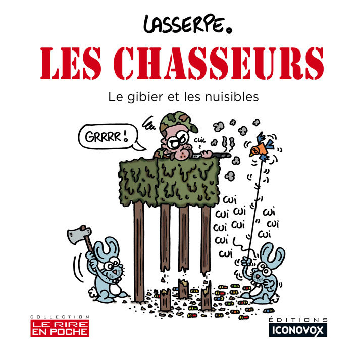 Knjiga Les Chasseurs Lasserpe