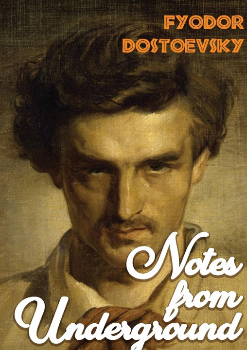 Knjiga Notes from Underground Fyodor Dostoevsky