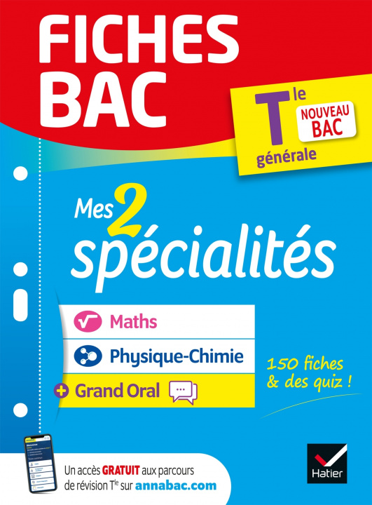 Carte Fiches bac Mes 2 spécialités Tle générale : Maths, Physique-chimie & Grand Oral - Bac 2023 