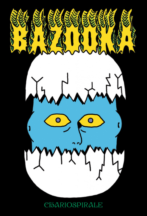 Knjiga Bazooka Chariospirale