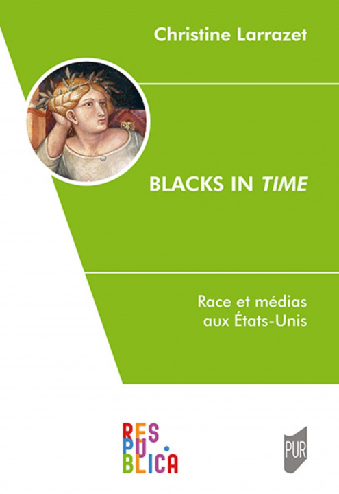 Knjiga Blacks in Time Larrazet