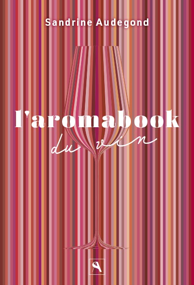 Könyv L'aromabook du vin Audegond