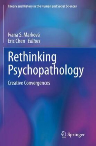 Kniha Rethinking Psychopathology Ivana S. Marková