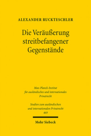 Livro Die Verausserung streitbefangener Gegenstande Alexander Ruckteschler