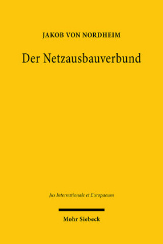 Knjiga Der Netzausbauverbund Jakob von Nordheim