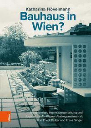 Könyv Bauhaus in Wien? 