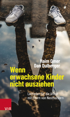 Könyv Wenn erwachsene Kinder nicht ausziehen Dan Dulberger