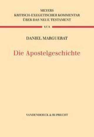 Knjiga Die Apostelgeschichte Daniel Marguerat