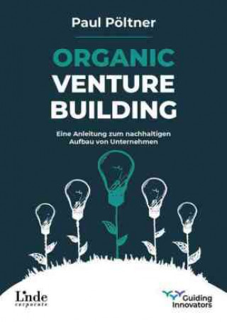 Kniha Organic Venture Building 