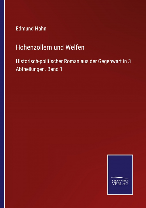 Kniha Hohenzollern und Welfen 