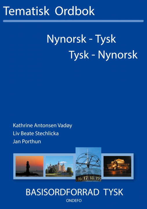 Kniha Tysk - nynorsk, nynorsk - tysk tematisk ordbok Jan Porthun
