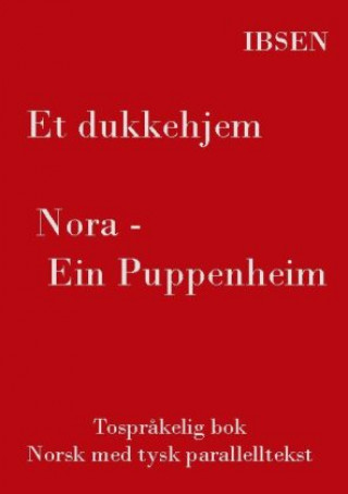 Carte Et dukkehjem - Tosprakelig Norsk - Tysk Jan Porthun