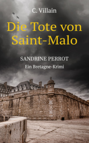 Knjiga Sandrine Perrot C. Villain