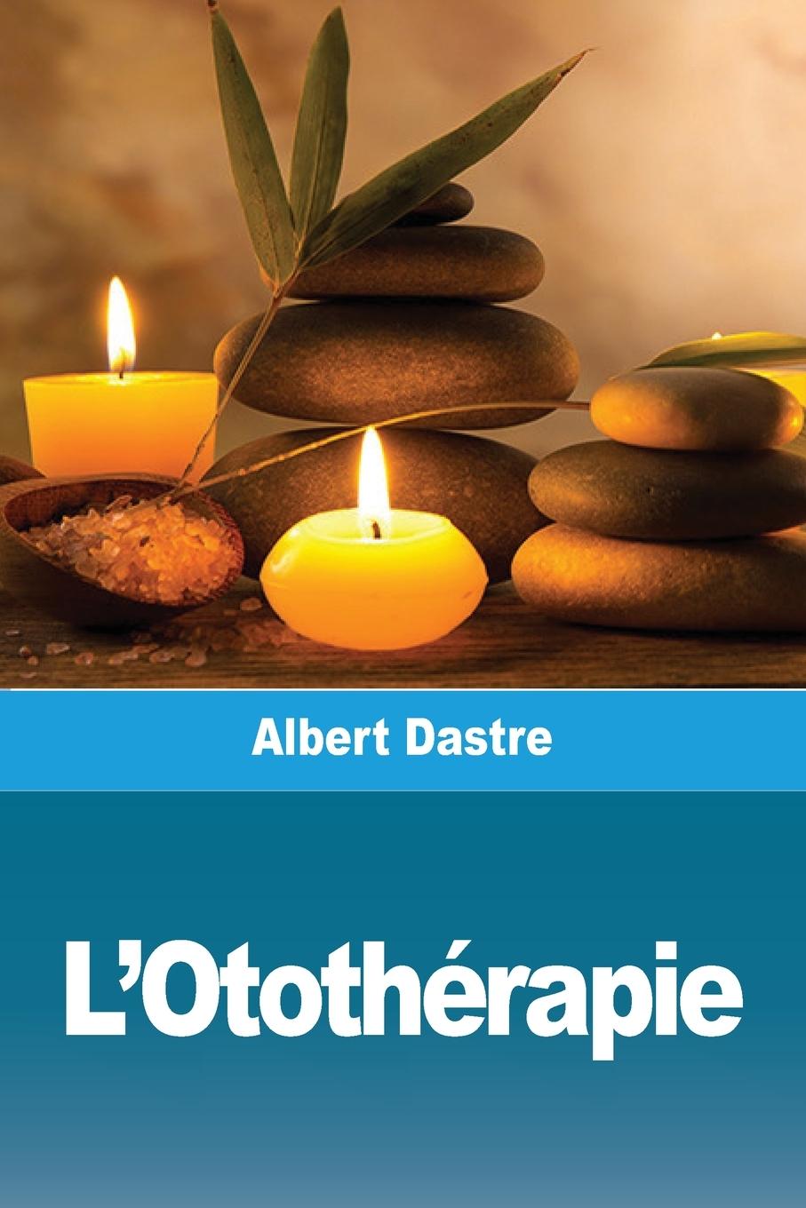 Книга L'Otothérapie 