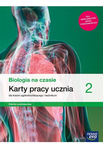 Книга Nowe biologia na czasie karty pracy 2 liceum i technikum zakres podstawowy 2021 Praca zbiorowa