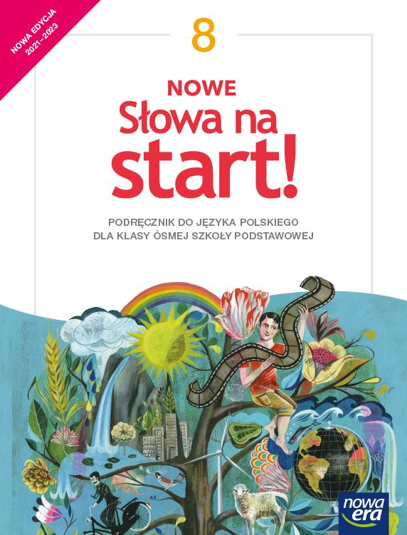 Book Język polski Nowe Słowa na start! podręcznik dla klasy 8 szkoły podstawowej edycja 2020-2023 Praca zbiorowa