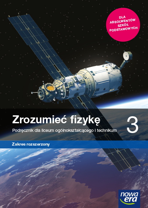 Book Nowe fizyka Zrozumieć fizykę podręcznik 3 liceum i technikum zakres rozszerzony Marcin Braun